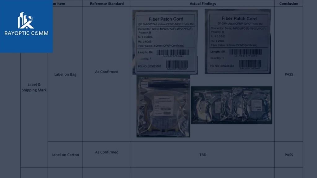 MPO/MTP labeling verification before shipment (bag label, barcode/SN, and packaging check)